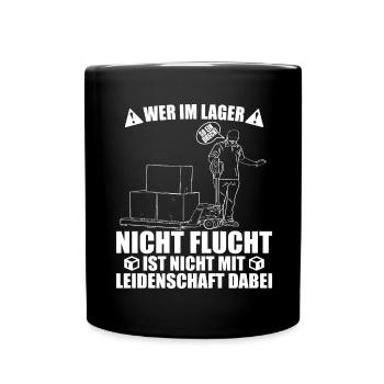 Lager - Wer nicht Flucht ist nicht mit - Tasse einfarbig - Schwarz - Vorne