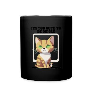 I'm too cute to be single - Full Colour Mug - black - Front