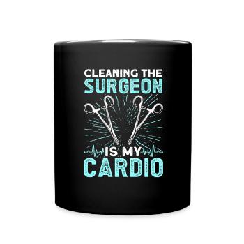 Das Reinigen Des Chirurgen Ist Mein Cardio - Tasse einfarbig - Schwarz - Vorne