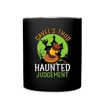 Gavel's Thud Haunted Judgement Attorney Hallow - Full Colour Mug - black - Front