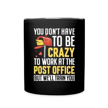 Lustiger Postamt Postdienst Postbote Us - Tasse einfarbig - Schwarz - Vorne