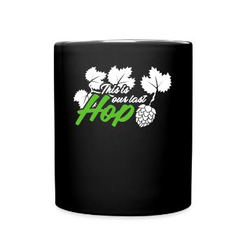 Hopfen Bier Witz Hobbybrauer Bierbrauer - Tasse einfarbig - Schwarz - Vorne