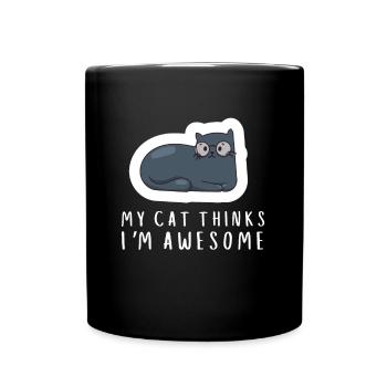 Cat Owner - My cat thinks I'm awesome - Full Colour Mug - black - Front