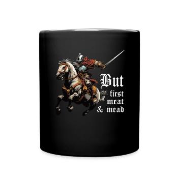 Mais première viande - Mug uni - noir - Devant
