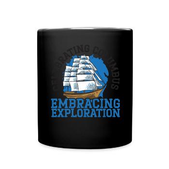 Columbus celebrates the joy of discovery - Full Colour Mug - black - Front