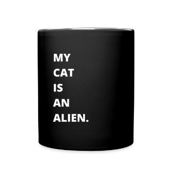 Cat Owner - My cat is an alien - Tasse einfarbig - Schwarz - Vorne