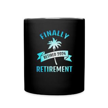 Finally retirement pension 2024 gift for pensioners - Full Colour Mug - black - Front