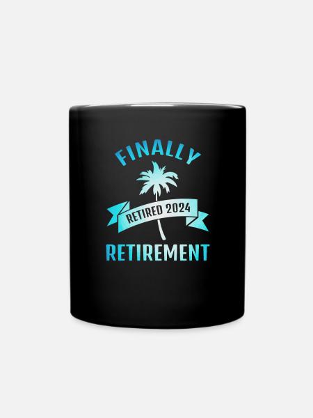 Endlich Ruhestand Rente 2024 Geschenk für Rentner - Tasse einfarbig - Schwarz