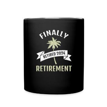 Finally retirement pension 2024 gift for pensioners - Full Colour Mug - black - Front