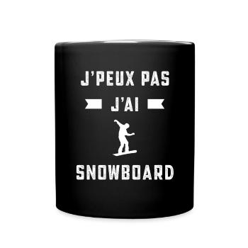 je peux pas j'ai snowboard snowboardeur cadeau - Mug uni - noir - Devant