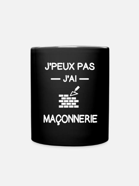 je peux pas j'ai maçonnerie maçon humour - Mug uni - noir