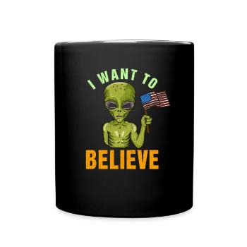 Je veux croire le cadeau de geek extraterrestre martien - Mug uni - noir - Devant