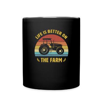 La vie est meilleure sur la conception du tracteur agricole - Mug uni - noir - Devant