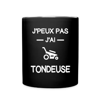 je peux pas j'ai tondeuse jardinier humour - Mug uni - noir - Devant