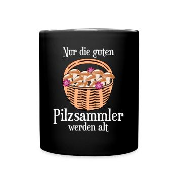 Pilzsammler Pilze im Korb Pilz - Tasse einfarbig - Schwarz - Vorne