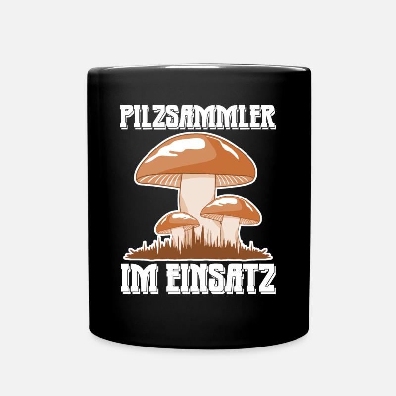 Pilzsammler im Einsatz Pilze Pilz - Tasse einfarbig - Schwarz