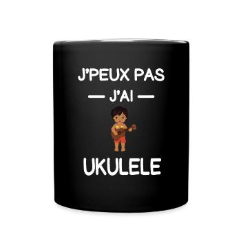 je peux pas j'ai ukulele ukuléliste humour - Mug uni - noir - Devant