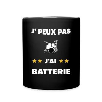 je peux pas j'ai batterie cadeau batteur - Mug uni - noir - Devant