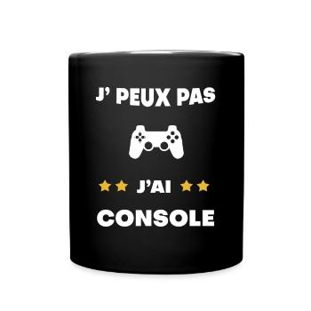 je peux pas j'ai console cadeau gamer - Mug uni - noir - Devant