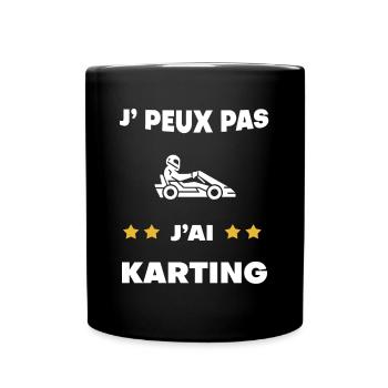 je peux pas j'ai karting cadeau pilote - Mug uni - noir - Devant