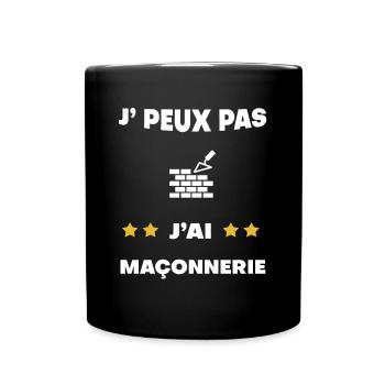 je peux pas j'ai maçonnerie cadeau maçon - Mug uni - noir - Devant