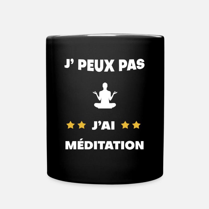 je peux pas j'ai méditation cadeau médiatif - Mug uni - noir
