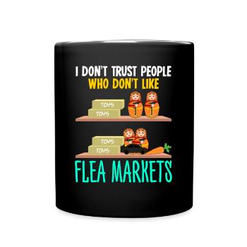 Flea market, flea market, flea markets - Full Colour Mug - black - Front