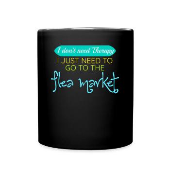 Flea Market Flea Markets Joke Flea Market - Full Colour Mug - black - Front