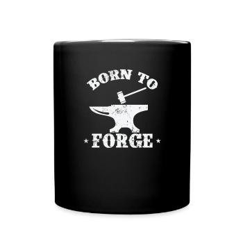 Né pour forger le métier de métallurgiste - Mug uni - noir - Devant