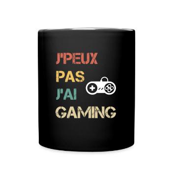 je peux pas j'ai gaming cadeau gameur - Mug uni - noir - Devant
