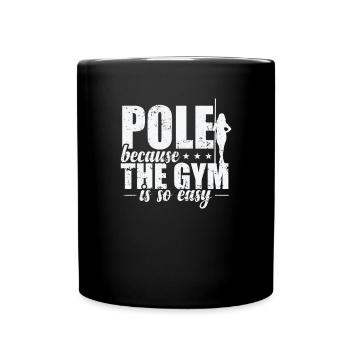 Pole parce que le Gym est si facile Stange - Mug uni - noir - Devant