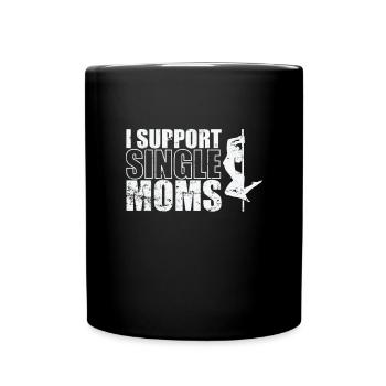 I Support Single Moms Poledance Stange - Tasse einfarbig - Schwarz - Vorne