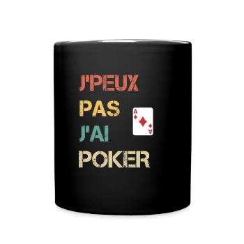 Ich kann nicht ich Poker Geschenk Spieler - Tasse einfarbig - Schwarz - Vorne