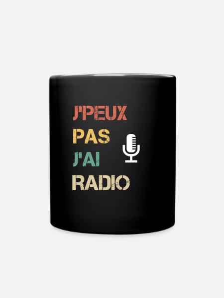 je peux pas j'ai radio cadeau animateur - Mug uni - noir