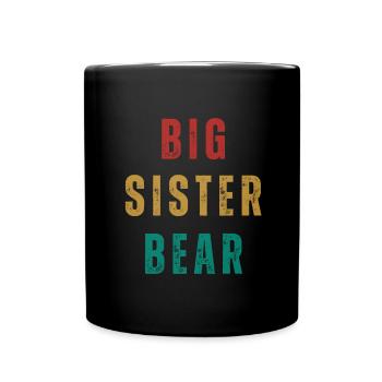 Siblings - Im the big sister bear - Full Colour Mug - black - Front