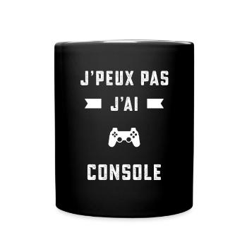 je peux pas j'ai console gamer cadeau - Mug uni - noir - Devant