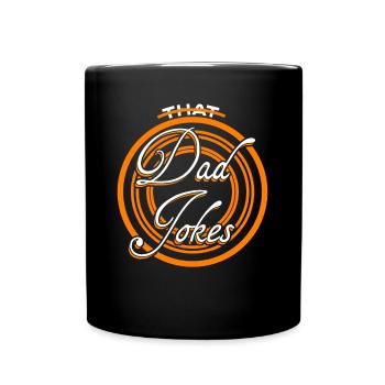 Joke Father Joke Jokes Dad - Full Colour Mug - black - Front