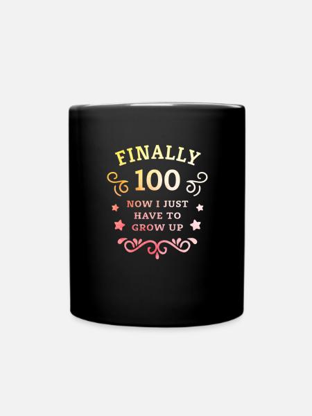 Enfin 100e anniversaire en grandissant - Mug uni - noir