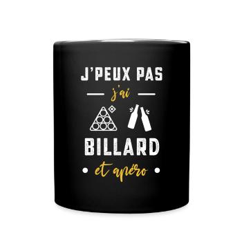 je peux pas j'ai billard boules apéro humour - Mug uni - noir - Devant