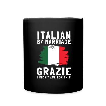 Italia - Italian by marriage - Tasse einfarbig - Schwarz - Vorne