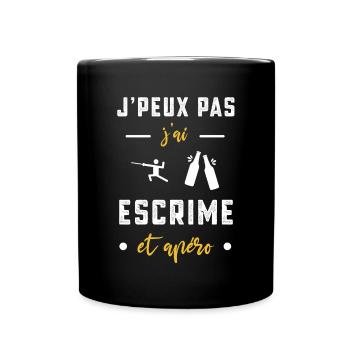 je peux pas j'ai escrime apéro humour - Mug uni - noir - Devant