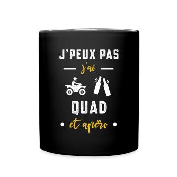 je peux pas j'ai quad apéro humour - Mug uni - noir - Devant
