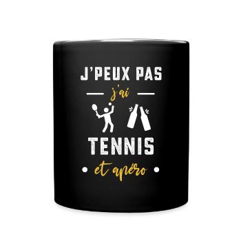 je peux pas j'ai tennis apéro humour - Mug uni - noir - Devant