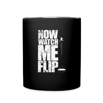 Now watch Me flip trampoline bouncing hobby - Full Colour Mug - black - Front