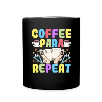 Coffee Para Repeat - Classroom Assistant - Full Colour Mug - black - Front