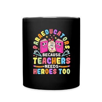 Drôle Parapro Héros Enseignant Paraprofessionnel - Mug uni - noir - Devant