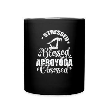 Stressed Bless and Acroyoga Obsessed - Tasse einfarbig - Schwarz - Vorne
