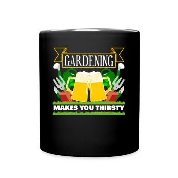 Gardener Gardening Garden - Full Colour Mug - black - Front