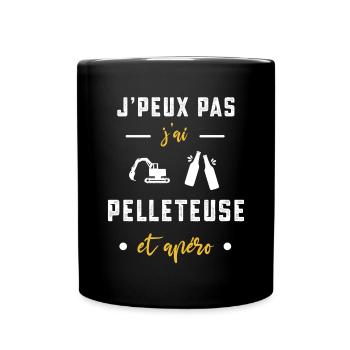 je peux pas j'ai pelleteuse apéro humour - Mug uni - noir - Devant