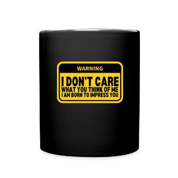LGBTQ - I don't care what you think about me - Full Colour Mug - black - Front
